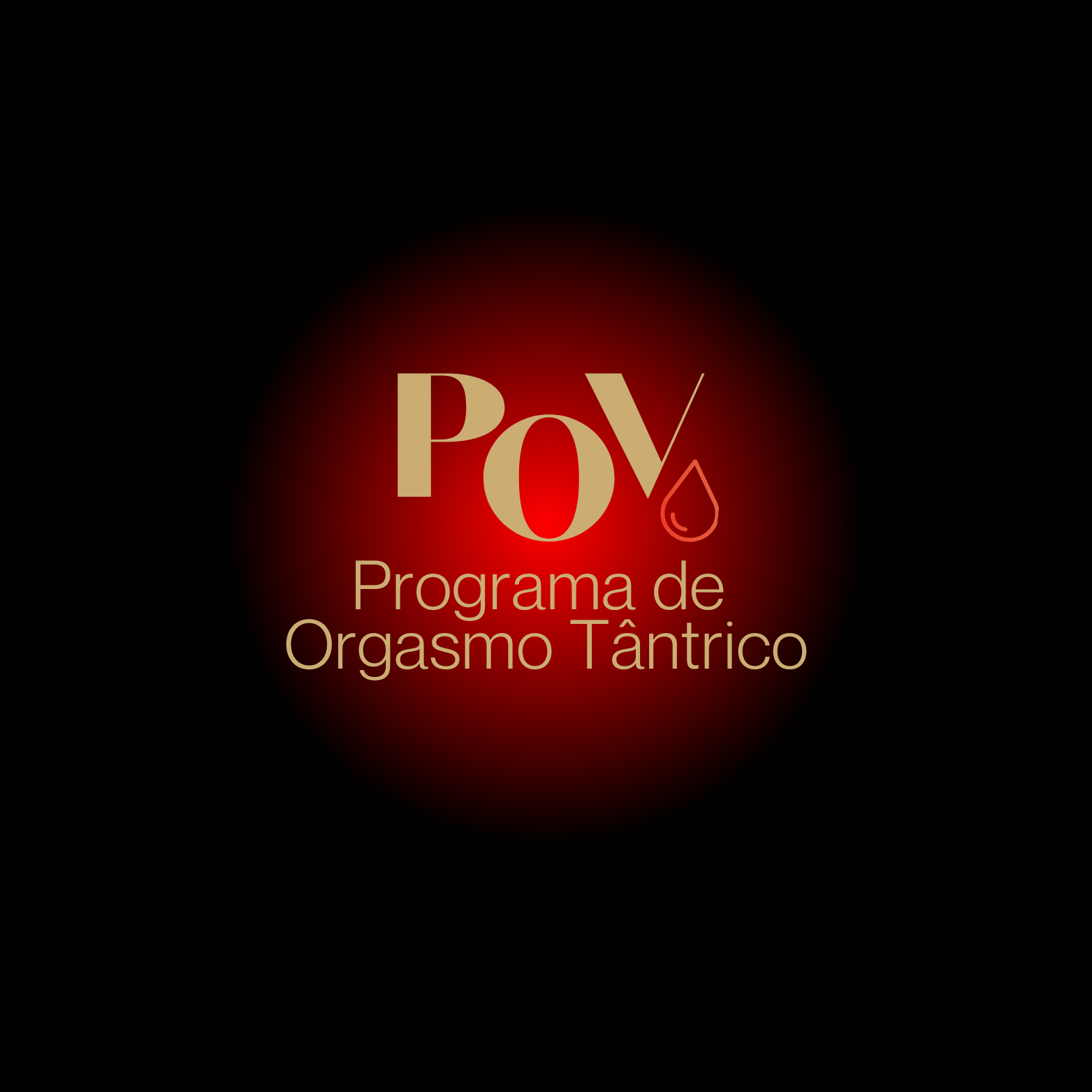 Programa de Orgasmo Tântrico